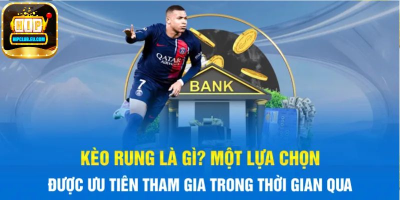 Nên chọn thời điểm nào để bắt kèo rung