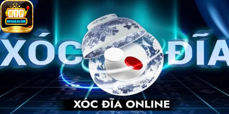Giới thiệu về trò chơi Xóc Đĩa HipClub