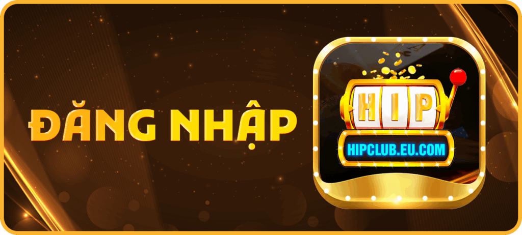 Tại sao anh em nên đăng ký và đăng nhập HipClub?