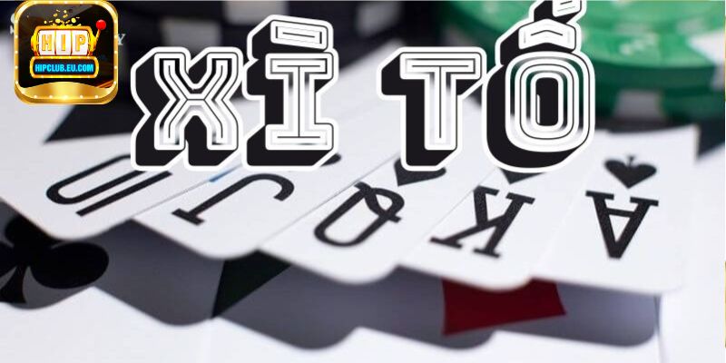 Tìm hiểu sơ lược về game Xì Tố HipClub